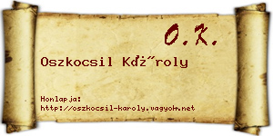 Oszkocsil Károly névjegykártya